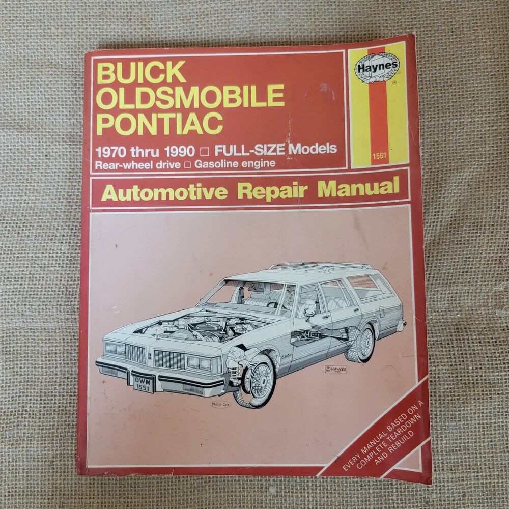 Buick, Oldsmobile & Pontiac Full Size RWD 1970-1990 Haynes Repair Manual 19025